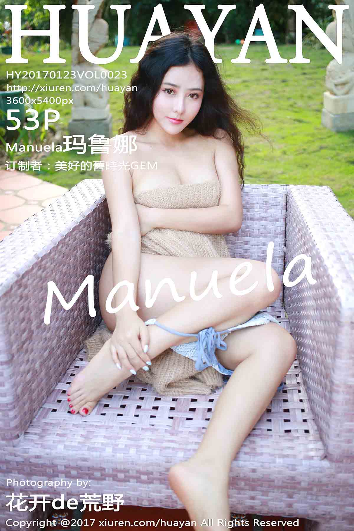 [HuaYan花の颜] 2017.01.23 Vol.023 Manuela玛鲁娜 [52+1P293M] 封面